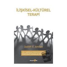 İlişkisel Kültürel Terapi - Judith V. Jordan