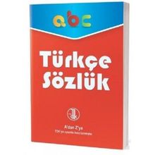 İlk Adım Yayınevi Türkçe Sözlük-A'dan Z'ye TDK Uyumlu