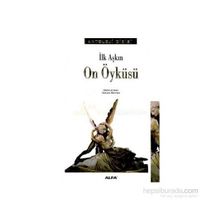 İLK AŞKIN ON ÖYKÜSÜ - İSHAK REYNA