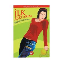 İlk Aşklarım - Megan Mccafferty