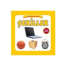 İlk Bilgilerim Dizisi - Şekiller - Ref Ref Yayınları