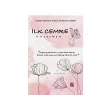İlk Cemre Düşerken İlknur Yeşiltaş - Cemile Çalışkan Demirkol
