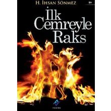 İLK CEMREYLE RAKS - H. İHSAN SÖNMEZ