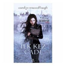 İLK KEZ CADI - CAROLYN MACCULLOUGH