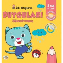 İlk Kitaplarım - Duyguları Öğreniyorum - 0-6 Yaş Yayınları