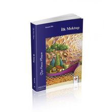 İlk Mektup - Hasan Efe