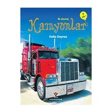 İlk Okuma - Kamyonlar / James Maclaine / Tübitak Yayınları