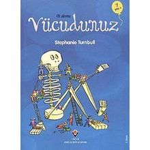 İlk Okuma - Vücudunuz - Stephanie Turnbull