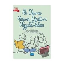İlk Okuma Yazma Öğretimi ve Uygulamaları Nobel Akademik Yayıncılık