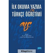 İlk Okuma Yazma ve Türkçe Öğretimi - Bilginer Onan , Mustafa Onur Kan