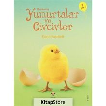 İLK OKUMA YUMURTALAR VE CIVCIVLER - FIONA PATCHETT