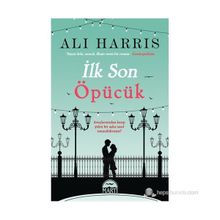 İLK SON ÖPÜCÜK - ALI HARRIS