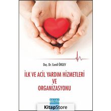 İlk ve Acil Yardım Hizmetleri Organizasyonu - Cemil ÖrGEV
