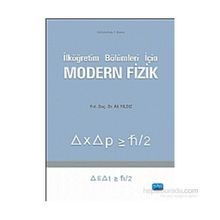 İLKÖĞRETIM BÖLÜMLERI IÇIN MODERN FIZIK - ALI YILDIZ