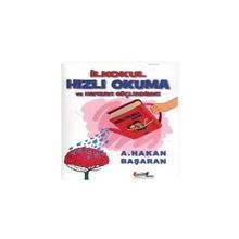 İLKOKUL HIZLI OKUMA VE HAFIZAYI GÜÇLENDIRME - A. HAKAN BAŞARAN