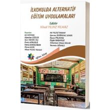 İlkokulda Alternatif Eğitim Uygulamaları - Pegem Akademi Yayıncılık