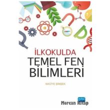 İlkokulda Temel Fen Bilimleri - Naciye Şimşek