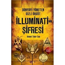 İlluminati'nin Şifresi - Ahmet Tahir Can