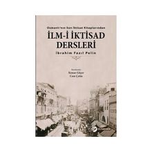 İlm-i İktisad Dersleri - İbrahim Fazıl Pelin
