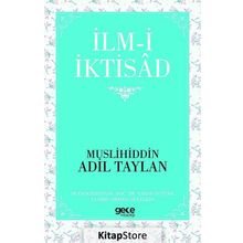 İlm-i İktisad - Muslihiddin Adil Taylan