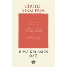 İlm-i Kelamın Özü Giritli Sırrı Paşa