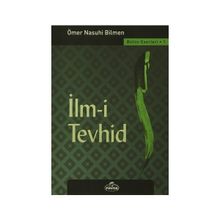 İlm-i Tevhid - Ömer Nasuhi Bilmen