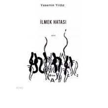 İlmek Hatası - Yasemin Yıldız