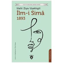 İlmi Sima 1893 - Halit Ziya Uşaklıgil
