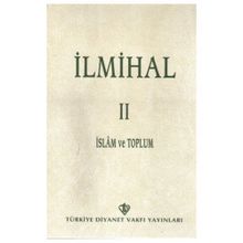 İLMİHAL II İSLAM VE TOPLUM - KOLLEKTIF
