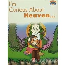 I’m Curious About Heaven - Çiğdem Özmen
