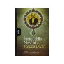 İmadüddin Nesimi ve Farsça Divanı - Veyis Değirmençay