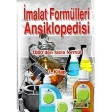 İMALAT FORMÜLLERİ ANSIKLOPEDISI 1 1000'DEN FAZLA FORMÜL - M. ŞEKERCİOĞLU