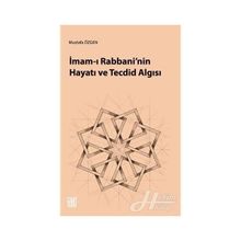 İmam ı Rabbani nin Hayatı ve Tecdid Algısı - İbni Abdülhadi
