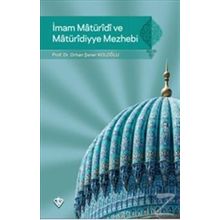 İmam Maturidi Ve Maturidiyye Mezhebi - Orhan Ş. Koloğlu