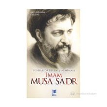 İMAM MUSA SADR - ERSAN GÜNGÖR