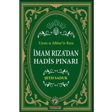 İmam Rıza'dan Hadis Pınarı - Şeyh Saduk