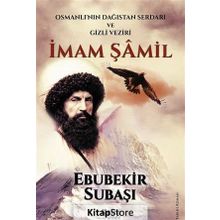 İmam Şamil - Ebubekir Subaşı