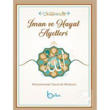 İman ve Hayat Ayetleri Muhammed Yusuf el-Muhacir