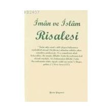 İMAN VE İSLAM RISALESI - İSMAİL FAKIRULLAH