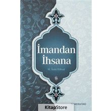 İmandan İhsana - Asım Köksal
