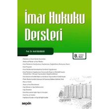 İmar Hukuku Dersleri - Halil Kalabalık