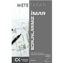 İmar Sorunlarınız - Mete Tapan