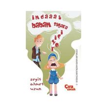 İmdaaat Babam Sigara İçiyor - Seyit Ahmet Uzun