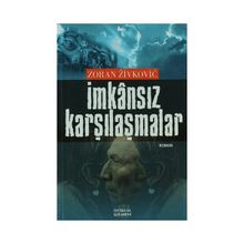 İmkansız Karşılaşmalar - Zoran Zivkovic