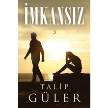 İmkansız - Yağmur Yılmazlar