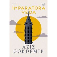 İmparatora Veda İthaki Yayınları