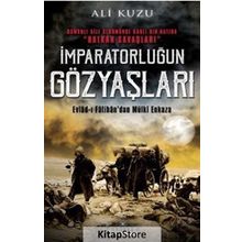 İmparatorluğun Gözyaşları - Ali Kuzu