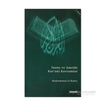 İNANÇ VE AMELDE KUR`ANI KAVRAMLAR - MUHAMMED EL BEHIY