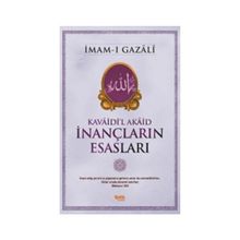 İnançların Esasları - imami gazali