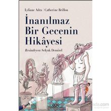 İnanılmaz Bir Gecenin Hikayesi - Lyliane Adra Catherine Brillon